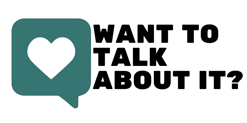 Want to talk about it? Logo